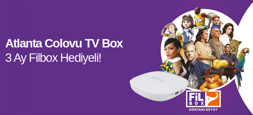 Filbox Hediyeli Atlanta Colovu Kampanyası